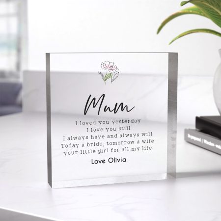 'Today a Bride, Tomorrow a Wife, Your Little Girl For All My Life' Heartfelt Poem Keepsake - Personalised Mother of the Bride Acrylic Gift