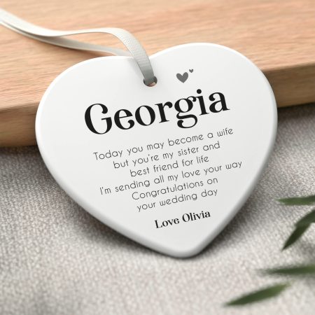 'You're My Sister and Best Friend For Life' Personalised Bride Gift From Sister - Printed Ceramic Heart Decoration