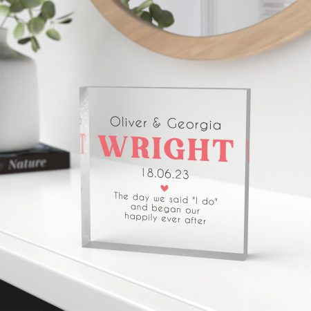 'The Day We Said I Do' - Clear Acrylic Block Decoration - Pink and Grey Modern Design
