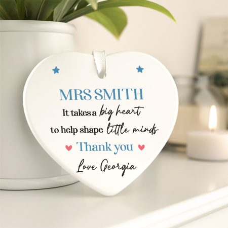 Personalised Teacher 'It Takes A Big Heart to Shape Little Minds' Ceramic Heart Thank You Gift