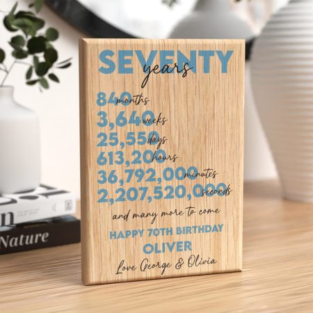 Personalised 70th Birthday 'Weeks, Days, Hours, Seconds' Gift Unique Oak Wooden Block Present
