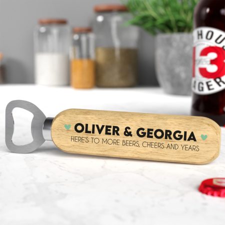 'Here's To More Beers, Cheers and Years' - Funny Anniversary Gift - Personalised Wooden Bottle Opener