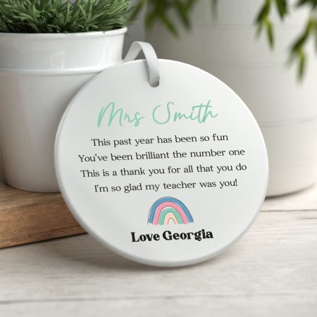 'I'm So Glad My Teacher Was You' - Printed Ceramic Circle Decoration - Personalised Teacher Thank You Gift