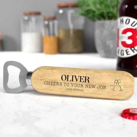 'Cheers to Your New Job' - Personalised Printed Wooden Bottle Opener Present