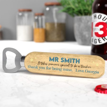 Printed Personalised Wooden Bottle Opener for Teacher's Special Occasion Gift