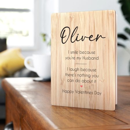 Funny 'I Smile Because You Are My Husband' Wooden Greetings Card - Personalised Printed Eco Friendly Wooden Valentines Card