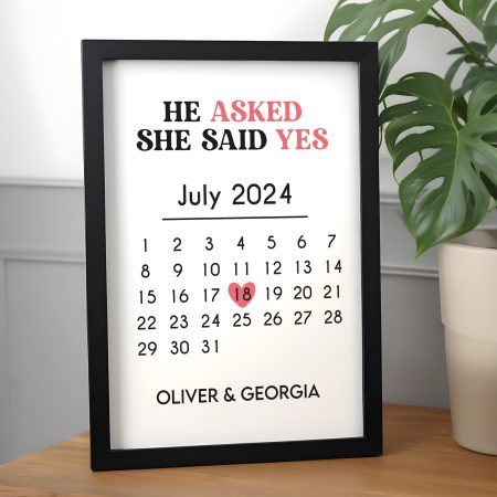 Personalised Engagement 'He Asked She Said Yes' Calendar Design Print