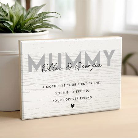 Elegant Personalised Maple Block for Mummy 'A Mother is Your First Friend' - Perfect Family Gift
