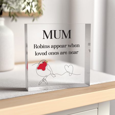 Mothers Day Memorial 'Robins Appear When Loved Ones Are Near' - Heartfelt Personalised Clear Block Gift